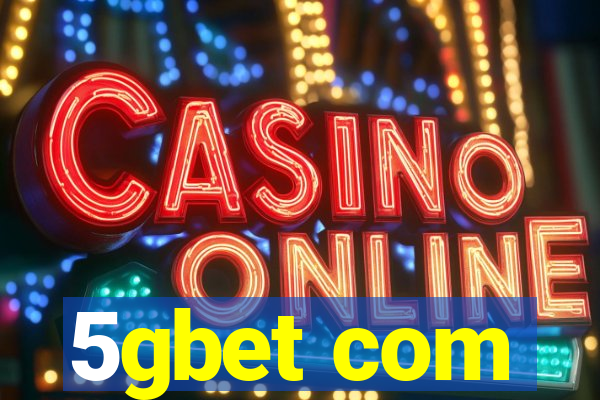 5gbet com